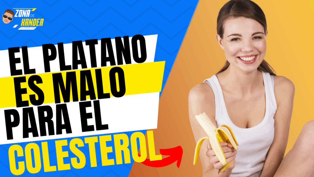 el platano es malo para el colesterol alto