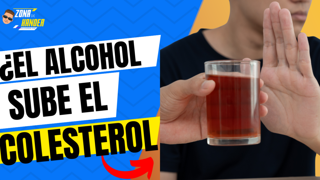 el alcohol te sube el colesterol